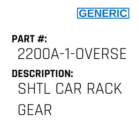 Shtl Car Rack Gear - Generic #2200A-1-OVERSEWER