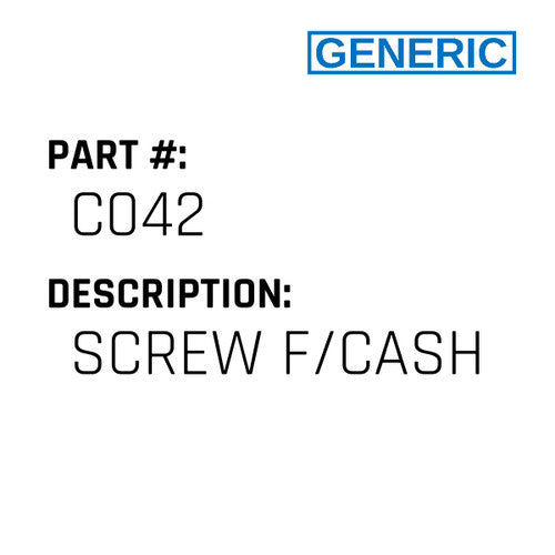 Screw F/Cash - Generic #C042