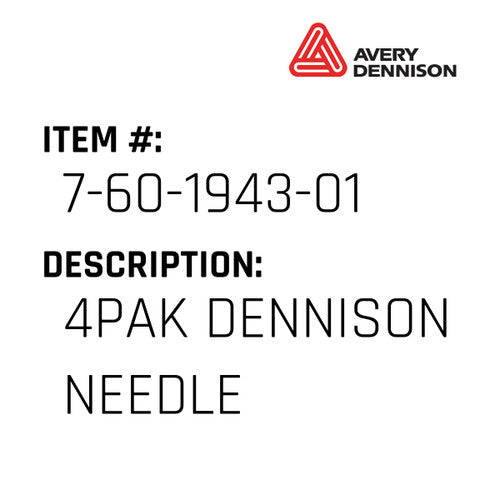 4Pak Dennison Needle - Avery-Dennison #7-60-1943-01