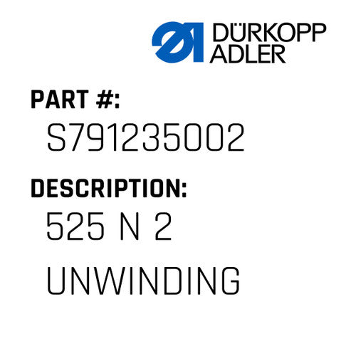525 N 2 Unwinding - Dürkopp Adler #S791 235002