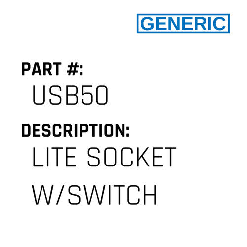 Lite Socket W/Switch - Generic #USB50