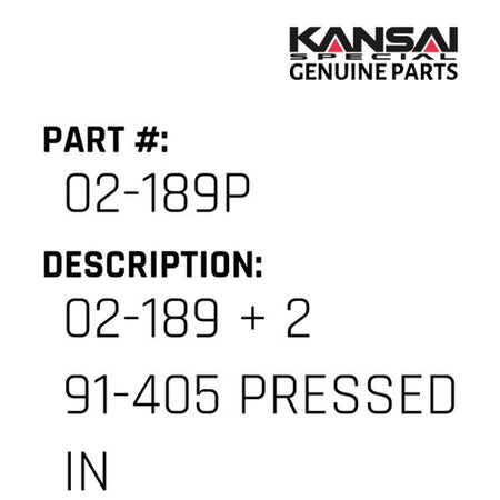 02-189 + 2 91-405 Pressed In - Kansai Special #02-189P