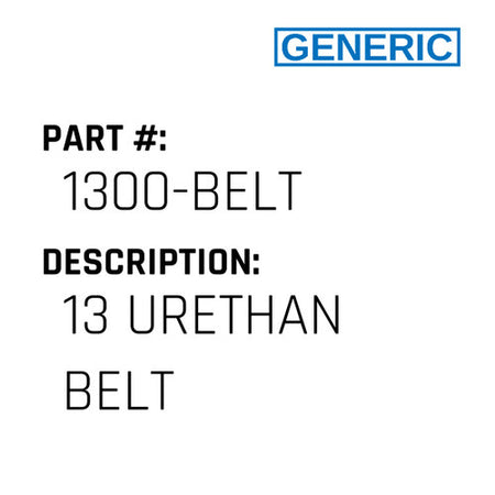 13 Urethan Belt - Generic #1300-BELT