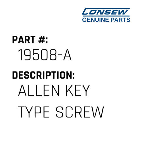 Allen Key Type Screw - Consew #19508-A