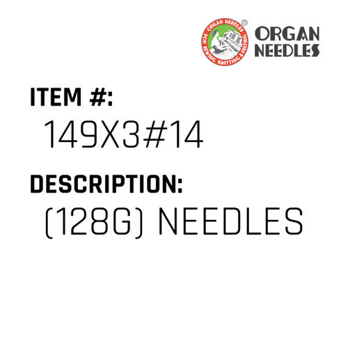 (128G) Needles - Organ Needle #149X3#14