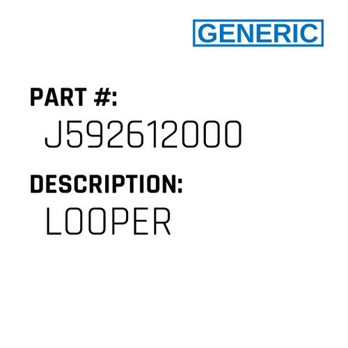 Looper - Generic #J592612000