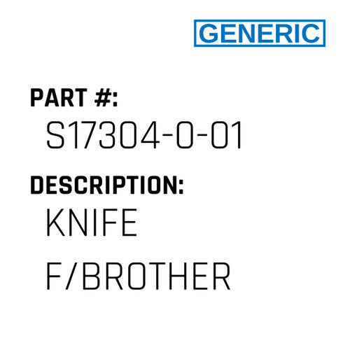 Knife F/Brother - Generic #S17304-0-01