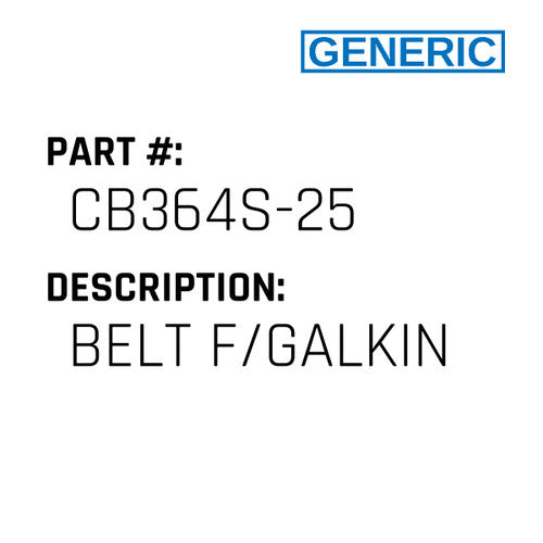 Belt F/Galkin - Generic #CB364S-25