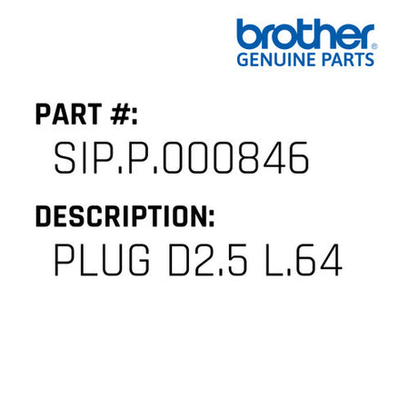 Plug D2.5 L.64 - Brother #SIP.P.000846