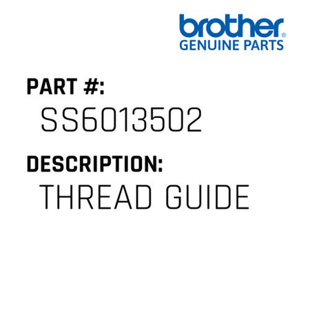 Thread Guide - Brother #SS6013502