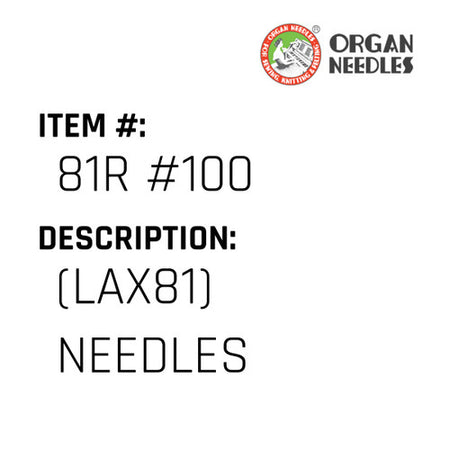 (Lax81) Needles - Organ Needle #81R #100
