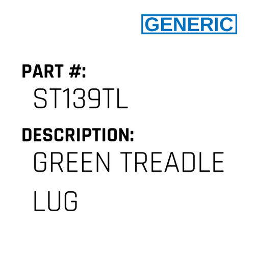 Green Treadle Lug - Generic #ST139TL