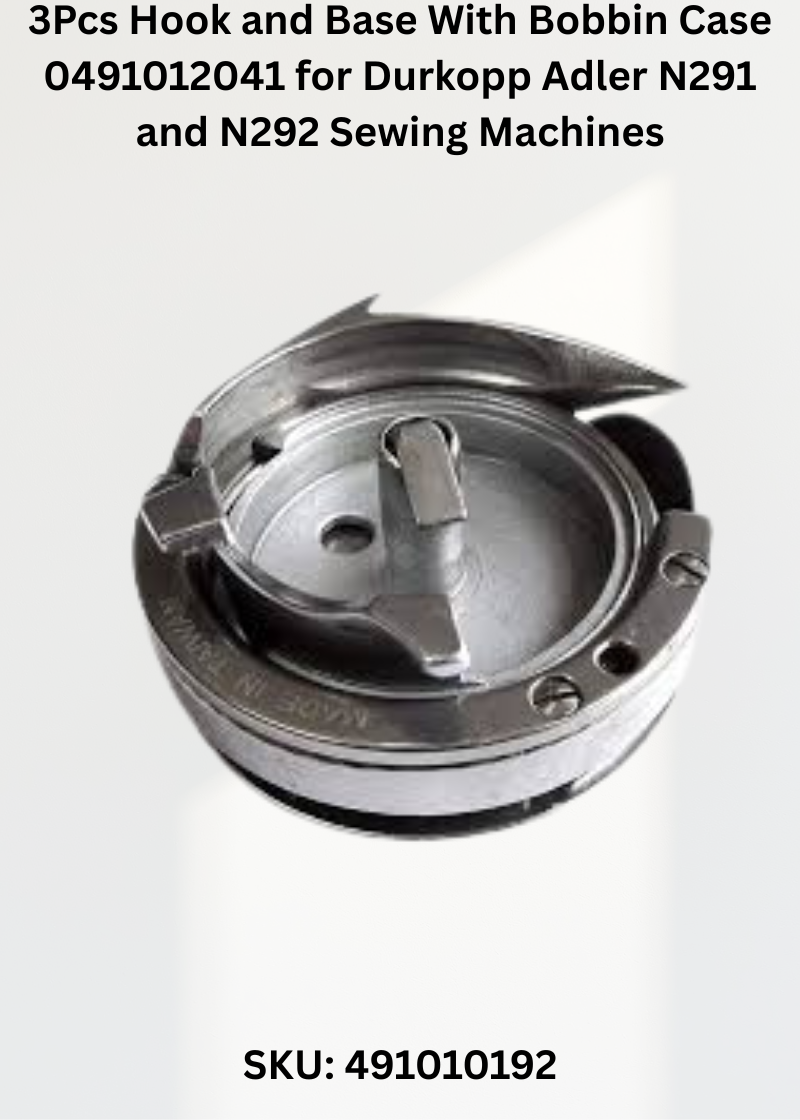 Hook and base 2Pc Drop In Spool 0491010192 for Durkopp Adler N291 and N292 Sewing Machines