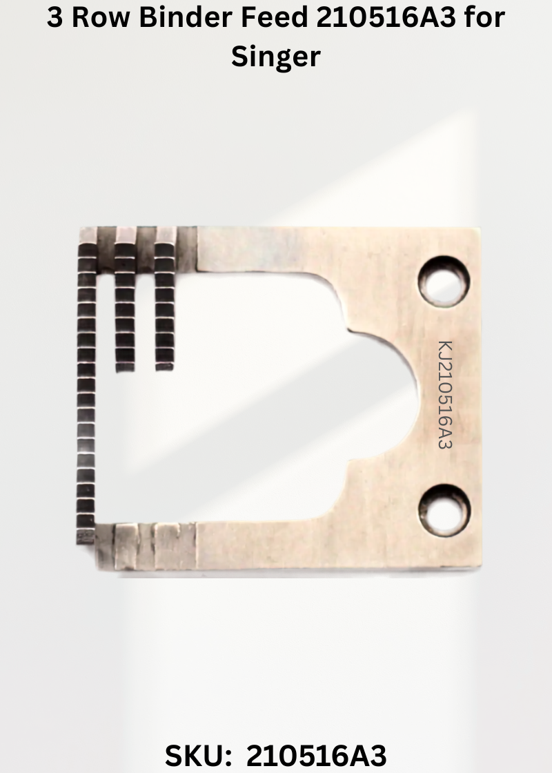 3 Row Binder Feed 210516A3 for Singer 457G, 457U Sewing Machine