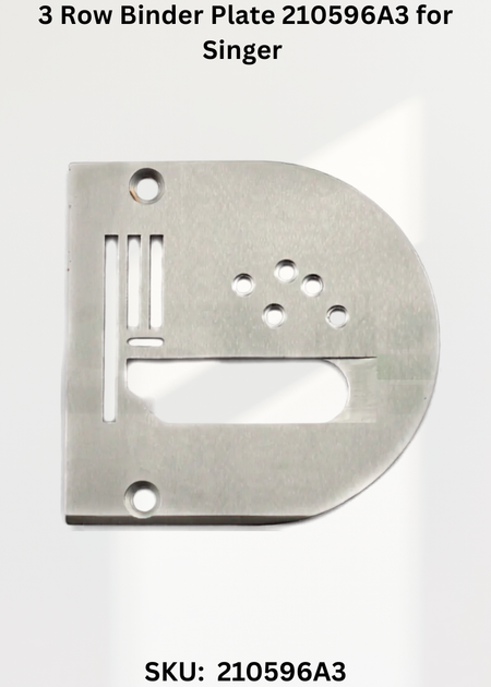 3 Row Binder Plate 210596A3 for Singer 457G, 457U Sewing Machine
