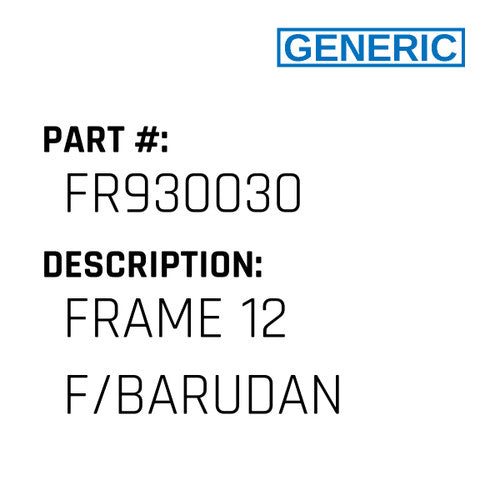 Frame 12 F/Barudan - Generic #FR930030