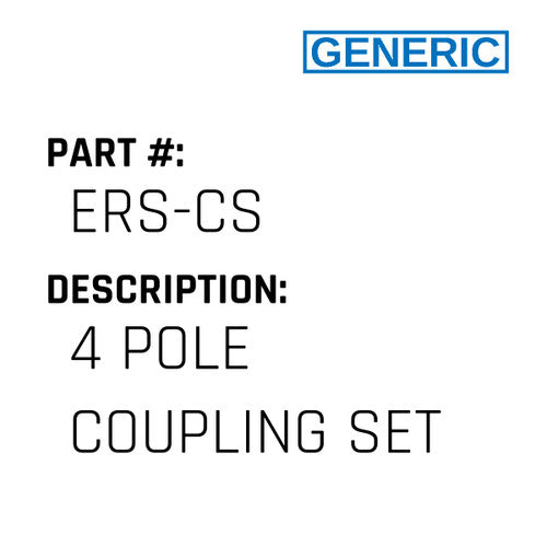 4 Pole Coupling Set - Generic #ERS-CS