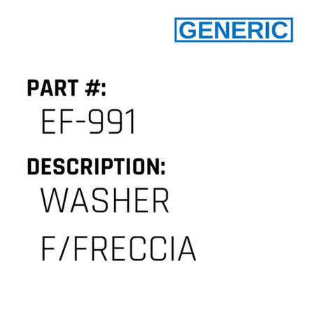 Washer F/Freccia - Generic #EF-991