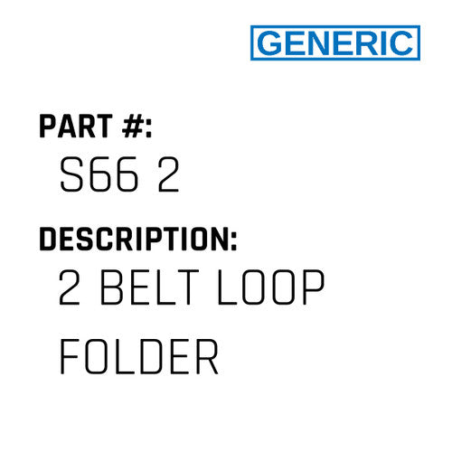 2 Belt Loop Folder - Generic #S66 2