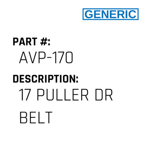 17 Puller Dr Belt - Generic #AVP-170