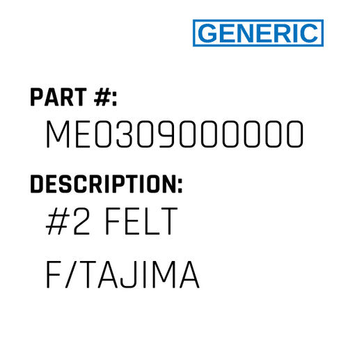 #2 Felt F/Tajima - Generic #ME0309000000