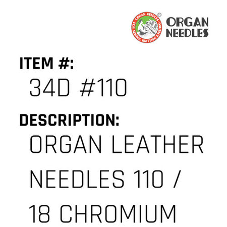 Organ Leather Needles 110 / 18 Chromium For Industrial Sewing Machines - Organ Needle #34D #110