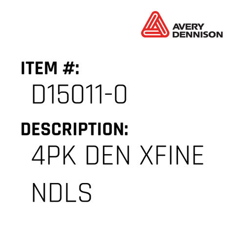 4Pk Den Xfine Ndls - Avery-Dennison #D15011-0