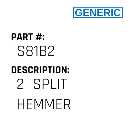 2  Split Hemmer - Generic #S81B2