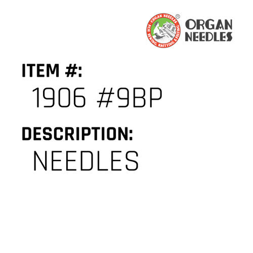 Needles - Organ Needle #1906 #9BP