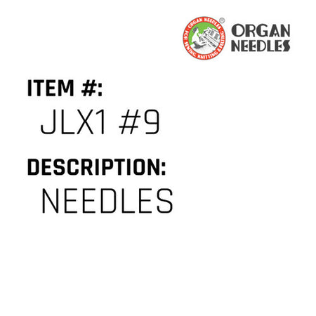 Needles - Organ Needle #JLX1 #9