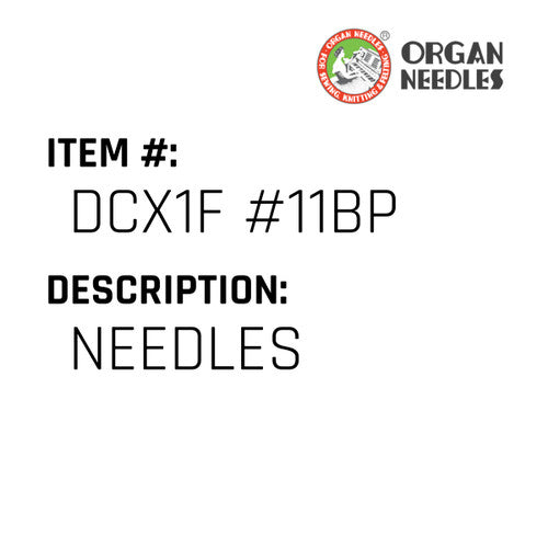 Needles - Organ Needle #DCX1F #11BP