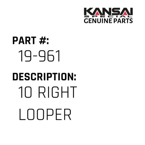 10 Right Looper - Kansai Special #19-961