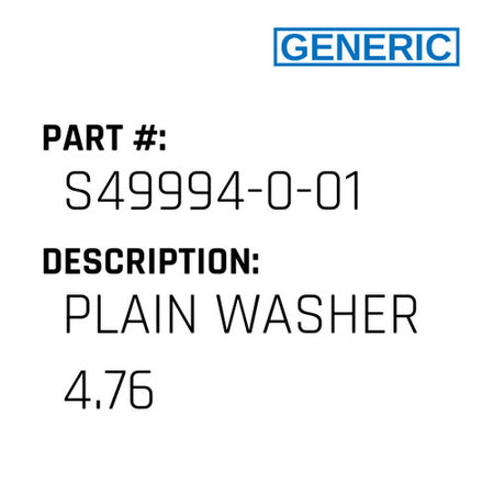 Plain Washer 4.76 - Generic #S49994-0-01