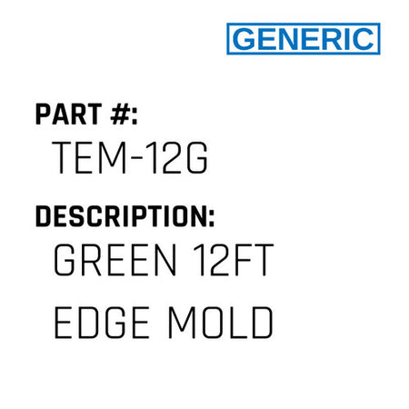 Green 12Ft Edge Mold - Generic #TEM-12G