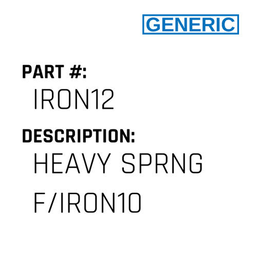 Heavy Sprng F/Iron10 - Generic #IRON12