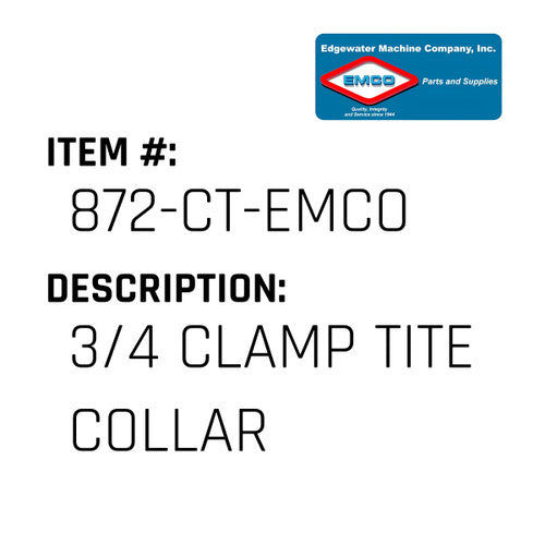 3/4 Clamp Tite Collar - EMCO #872-CT-EMCO
