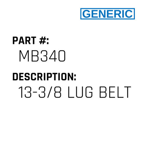 13-3/8 Lug Belt - Generic #MB340