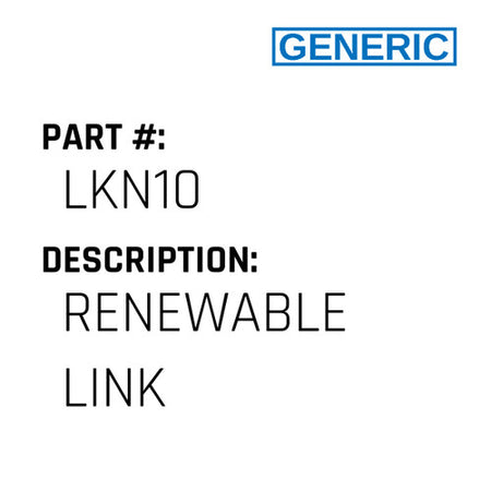 Renewable Link - Generic #LKN10