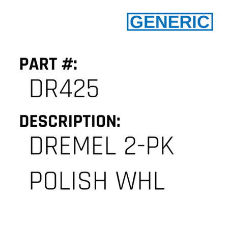 Dremel 2-Pk Polish Whl - Generic #DR425