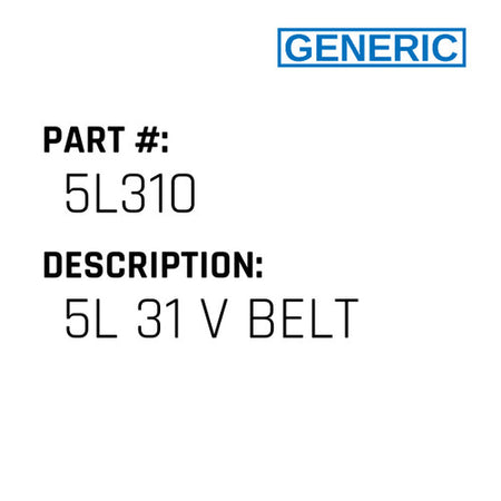 5L 31 V Belt - Generic #5L310