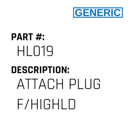 Attach Plug F/Highld - Generic #HL019
