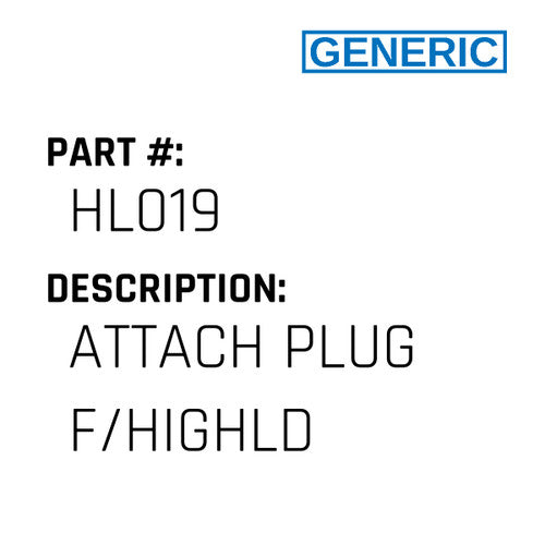 Attach Plug F/Highld - Generic #HL019