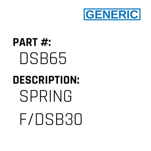 Spring F/Dsb30 - Generic #DSB65