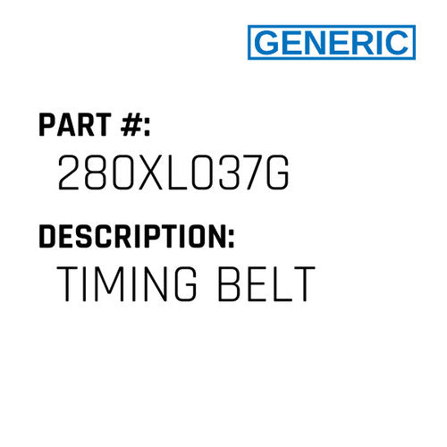 Timing Belt - Generic #280XL037G