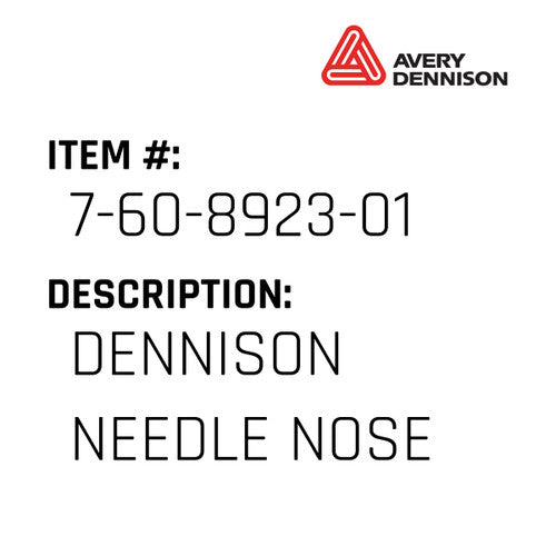 Dennison Needle Nose - Avery-Dennison #7-60-8923-01