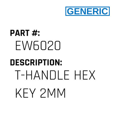 T-Handle Hex Key 2Mm - Generic #EW6020