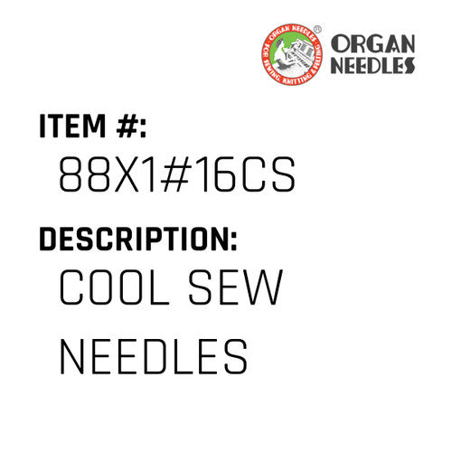 Cool Sew Needles - Organ Needle #88X1#16CS