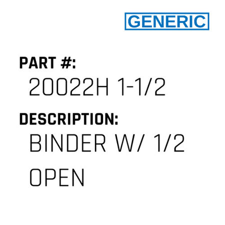 Binder W/ 1/2 Open - Generic #20022H 1-1/2
