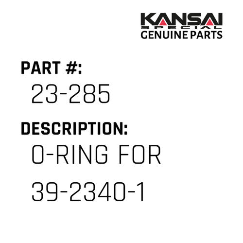 0-Ring For 39-2340-1 - Kansai Special #23-285