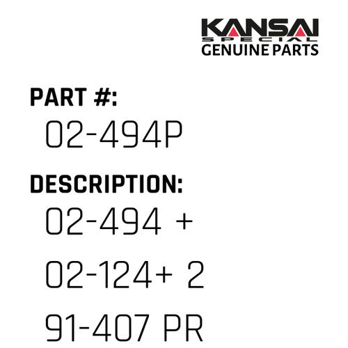 02-494 + 02-124+ 2 91-407 Pressed In + 3 84-462 - Kansai Special #02-494P